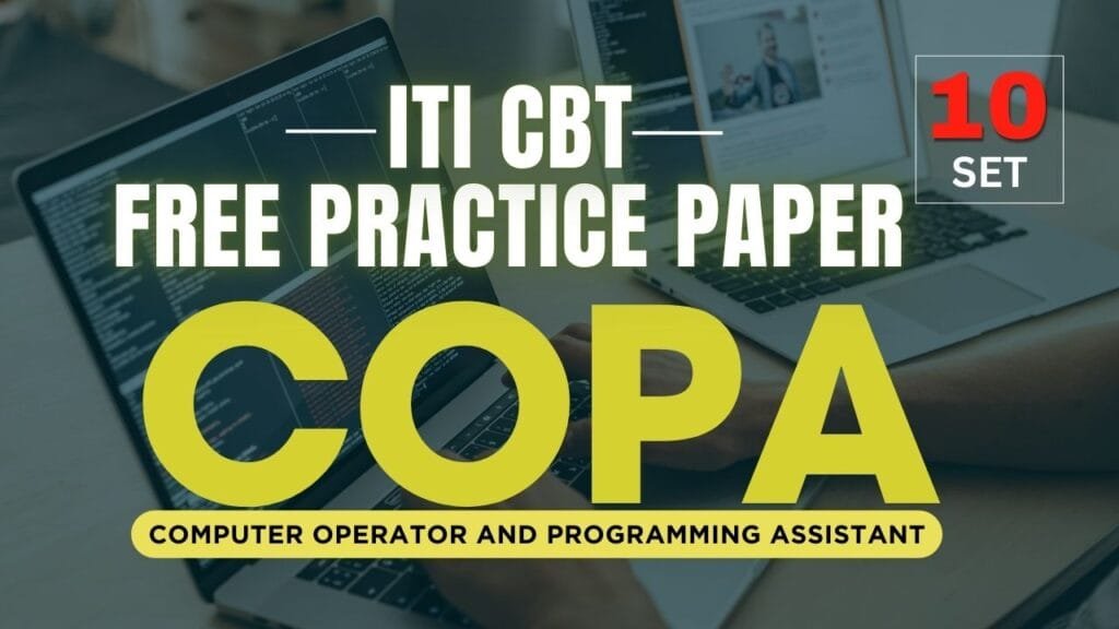 COPA CBT Practice Sets - ITI ke Gyani