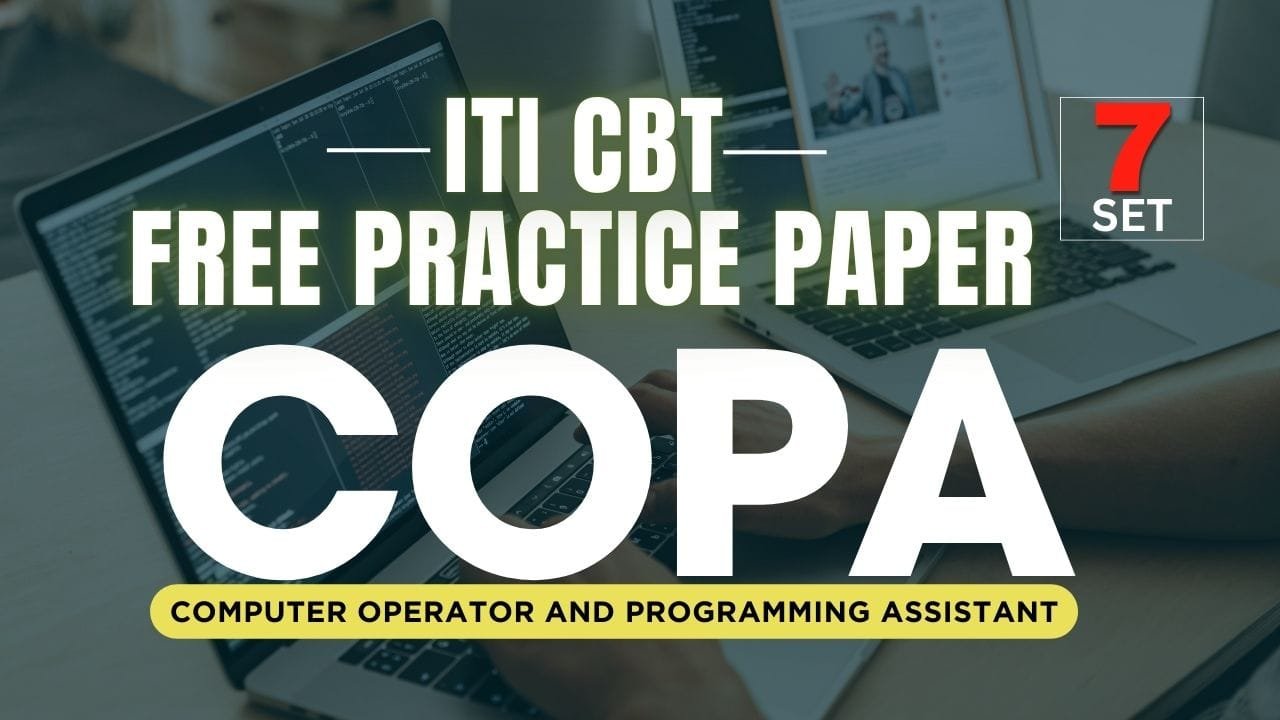 Computer Operator and Programming Assistant (COPA) CBT Paper – Free ...